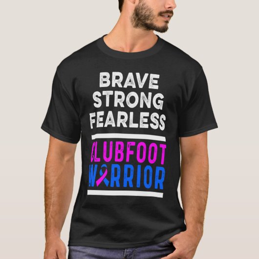Clubfoot Awareness Warrior Brave CTEV TEV Survivor T-Shirt (Vorderseite)