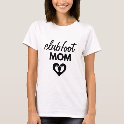 Clubfoot Mama Klubfußbewusstsein Hemd T-Shirt (Vorderseite)
