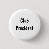 Clubpräsident Button (Vorderseite)