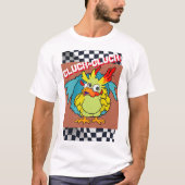 Cluck-Cluck-Chicken-T - Shirt (Vorderseite)
