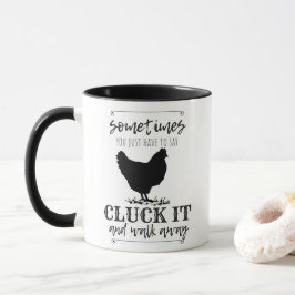 CLUCK IT Chicken Spaß Typografie Tasse