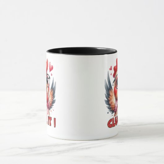 Cluck It Quote Tasse | Funny & Relaxter Coffee Cup (Zentrum)