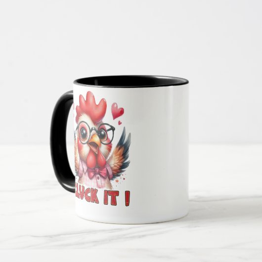 Cluck It Quote Tasse | Funny & Relaxter Coffee Cup (Vorderseite Links)