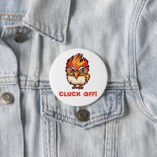 Cluck Off| Funny Chicken Button (Beispiel)