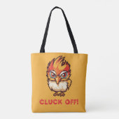 Cluck Off| Funny Chicken Tasche (Rückseite)
