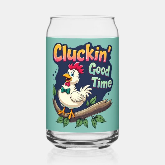 Cluckin' Good Time Funny Chicken Illustration Dosenglas (Rückseite)