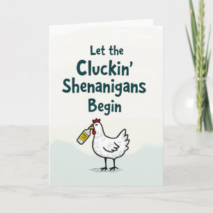 Cluckin Shenanigans Lustige Zeit Karte