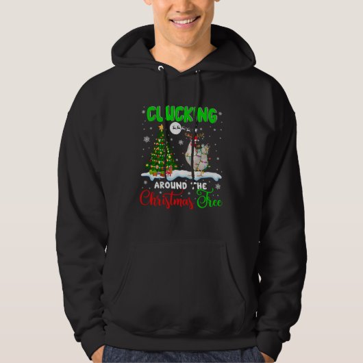 Clucking Around Christmas Tree Santa Reindeer Chic Hoodie (Vorderseite)