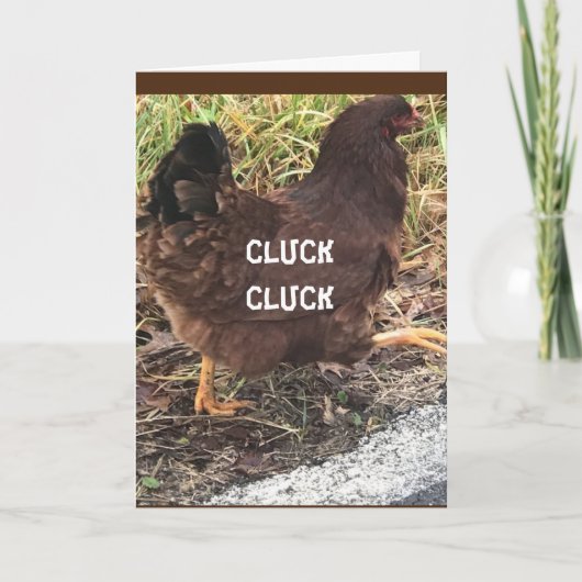"CLUCKING CHICKEN SAY HAPPY BIRTHDAY" KARTE (Vorderseite)
