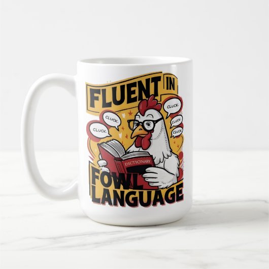 Clucky Scholar Fluent in der Sprache der Vögel Kaffeetasse (Links)