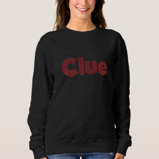 Clue Who Dunnit Sweatshirt