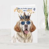 Clumber Spaniel Dog King für Day Funny Birthday Karte (Vorderseite)