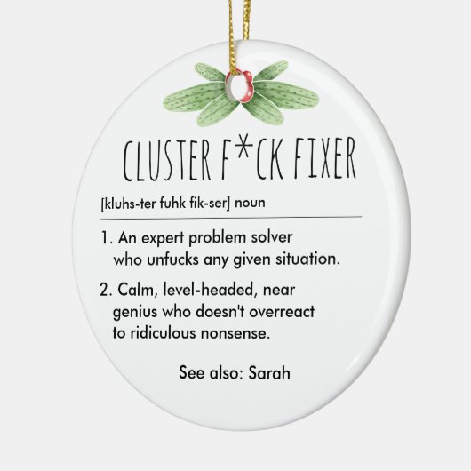 Cluster F*ck Fixer Funny Definition Individuelle N Keramik Ornament (Links)