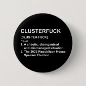 Clusterf*ck 2023 Lautsprecher-Wahl des Republikani Button (Vorderseite)