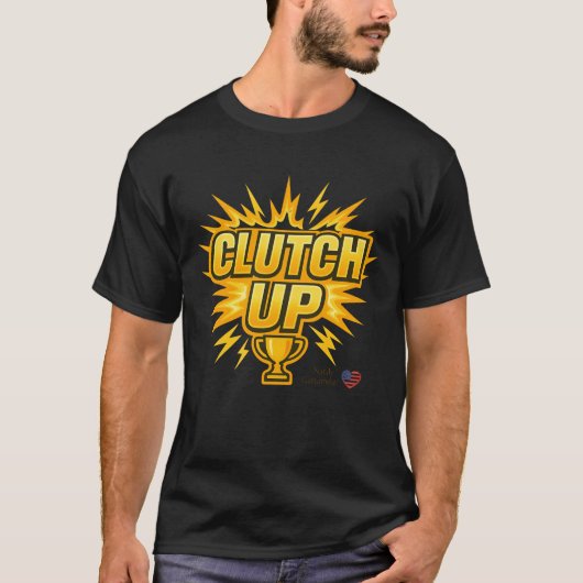 Clutch Up Gaming Graphic • Motivational Victory En T-Shirt (Vorderseite)