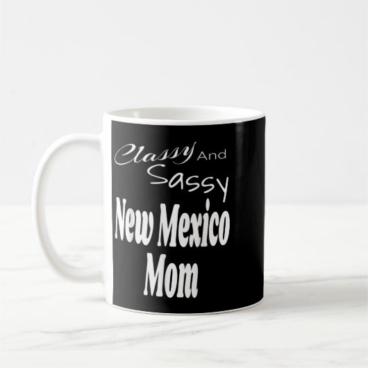 Cly And Sy New Mexico Mom Funny Humor Saying Quote Kaffeetasse (Links)