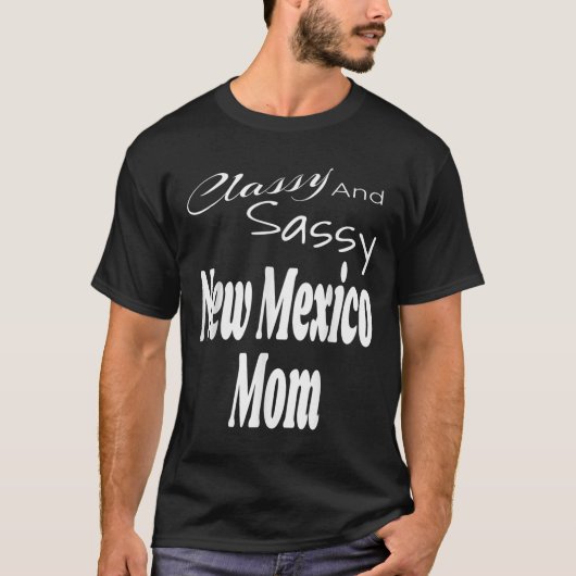 Cly And Sy New Mexico Mom Funny Humor Saying Quote T-Shirt (Vorderseite)