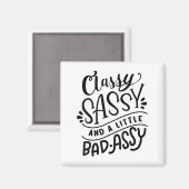 Cly Sy And A Little Bad-y Motivational Gift Magnet (Vorderseite/Rückseite)