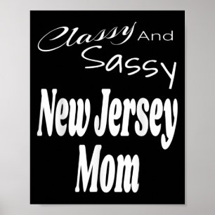 Cly und Sy New Jersey Mutter Lustiger Humor Sagt Z Poster