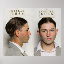 Clyde Champion Barrow MugShot Dallas Circa 1926 Poster