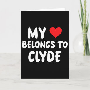 Clyde - Mein Herz gehört Clyde - Liebe Karte