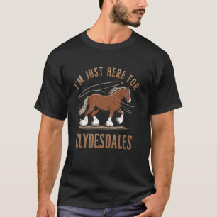 Clydesdale Pferd Riesenpferd Pony Reiten T-Shirt