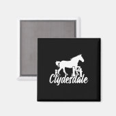 Clydesdale Reitsport Magnet (Vorderseite/Rückseite)