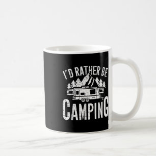 Cm Camping Ich Würde Lieber Campen Uni Erwachsener Kaffeetasse