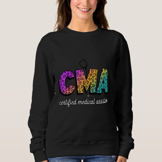 CMA Certified Medical Assistant Leopard Rainbow Co Sweatshirt (Vorderseite)