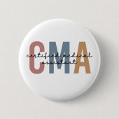 CMA zertifizierter medizinischer Assistent Button (Vorderseite)