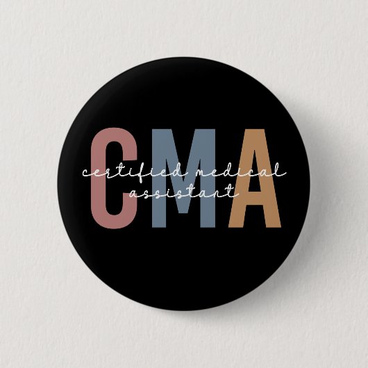 CMA zertifizierter medizinischer Assistent Button (Vorderseite)