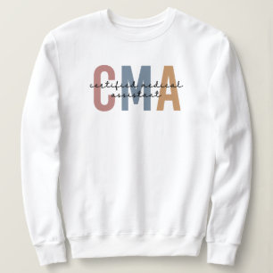 CMA zertifizierter medizinischer Assistent Sweatshirt
