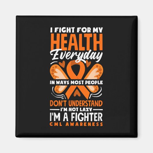 Cml Warrior Im Fine Chronic Myeloid Leukemia Aware Magnet (Vorne)