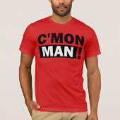 C'MON MANN T-Shirt (Vorderseite)