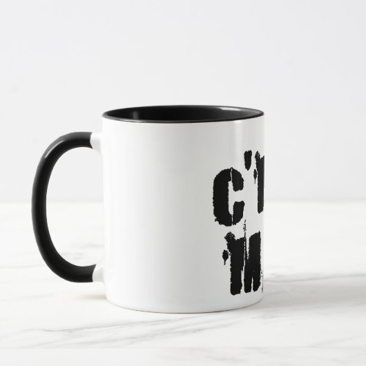 C'Mon Mann! Tasse (Links)