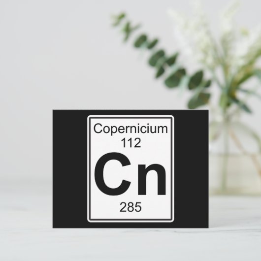 Cn - Copernicium Postkarte (Stehend Vorderseite)