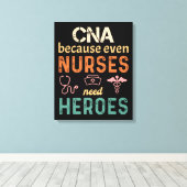 CNA because even nurses need heroes funny retro Leinwanddruck (Insitu (Holzboden))