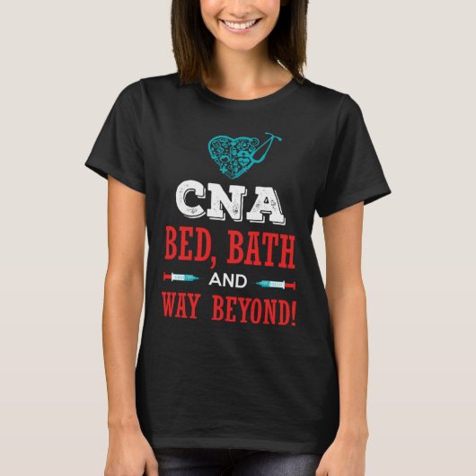 CNA Bed Bath Humor Work Job for CNAs RN T-Shirt (Vorderseite)