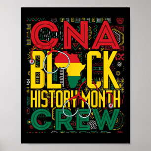 Cna Black History Monte Crew Lpn Nurse Melanin Bhm Poster