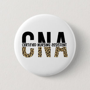 CNA Certified Nursing Assistant Cheetah Print Button