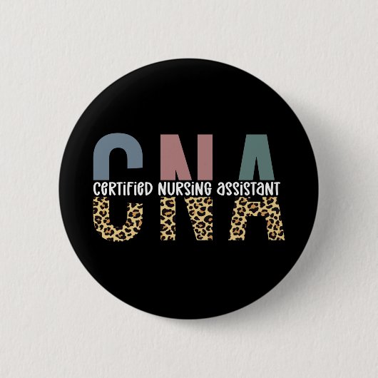 CNA Certified Nursing Assistant Cheetah Print Button (Vorderseite)