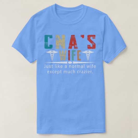 CNA-Ehefrau T-Shirt (Design vorne)