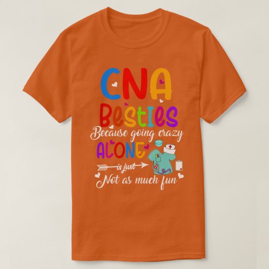 CNA Friends Certified Nursing Assistant CNA Bestie T-Shirt (Design vorne)
