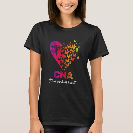 CNA It's a work of heart Nurse Certified Nurses A T-Shirt (Vorderseite)
