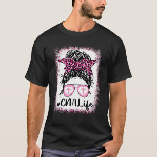 Cna Life Messy Bun Pink Leopard Bleached Nurse's D T-Shirt