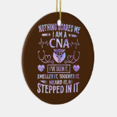 CNA Nichts stört mich, ich bin ein CNA-Krankenpfle Keramik Ornament (Rechts)