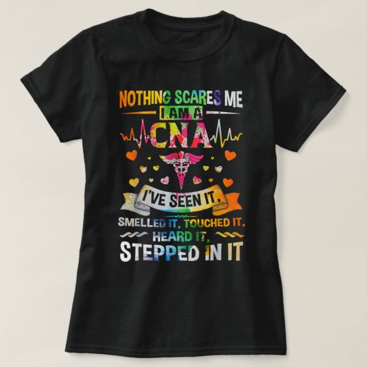 CNA Nichts stört mich, ich bin ein CNA-Krankenpfle T-Shirt (Design vorne)