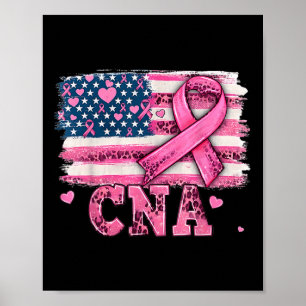 Cna Nurse American Flag Pink Ribbon Brustkrebs Poster