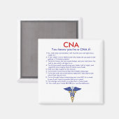CNA Sie wissen, Sie sind ein CNA, wenn:, 1.Sie end Magnet (Vorderseite/Rückseite)