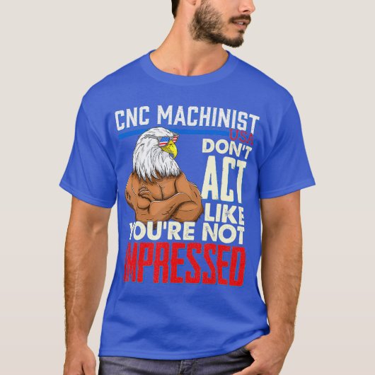 CNC Machinist Funny Computer Geek T-Shirt (Vorderseite)